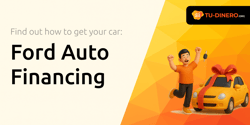 Ford Auto Financing: Find Out How to Get Your Car