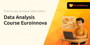 Data Analysis Course Euroinnova: Todo lo que Necesitas Saber