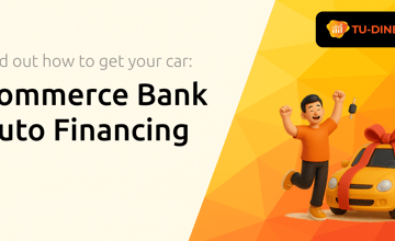 Commerce Bank Auto Financing: Find Out How to Get Your Car