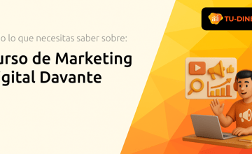 Curso de Marketing Digital Davante: Todo lo que Necesitas Saber