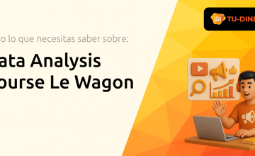 Data Analysis Course Le Wagon: Todo lo que Necesitas Saber