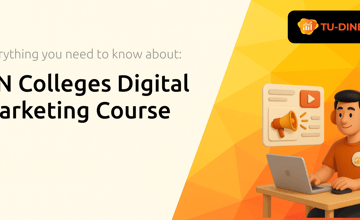 DN Colleges Digital Marketing Course: Everything You Need to Know