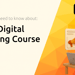 Just IT Digital Marketing Course: Everything You Need to Know